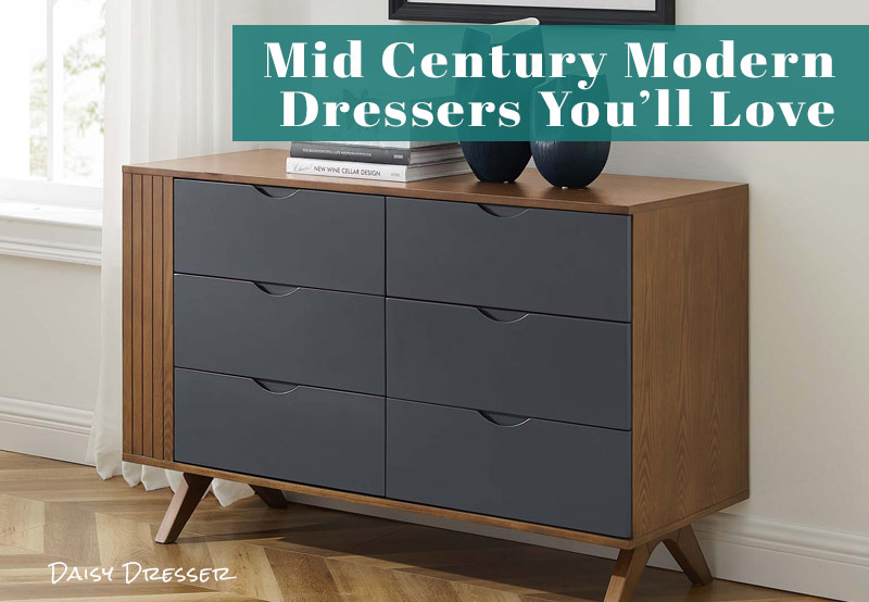 The 10 Best Mid Century Modern Dresser Designs